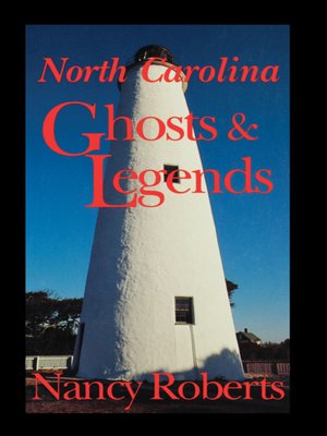 cover image of North Carolina Ghosts & Legends